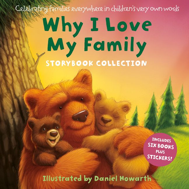 Why I Love My Family: Storybook Collection