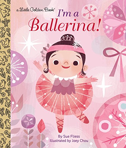 Little Golden Book - I'm a Ballerina!