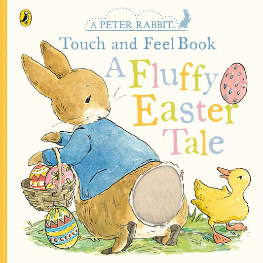 Peter Rabbit A Fluffy Easter Tale Book