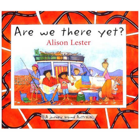 Are We There Yet: A Journey Around Australia Book