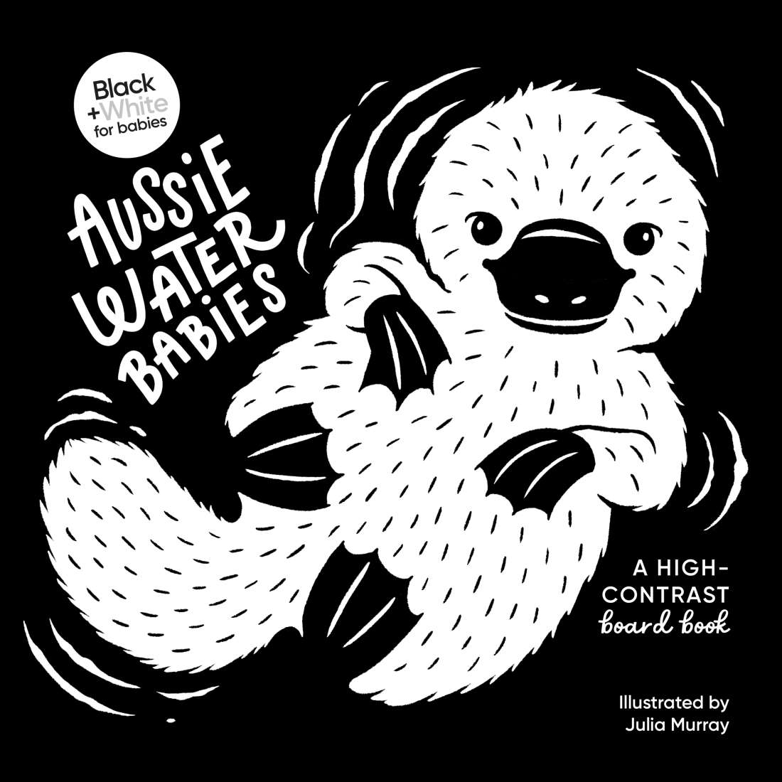 Aussie Water Babies: A High Contrast Board Book