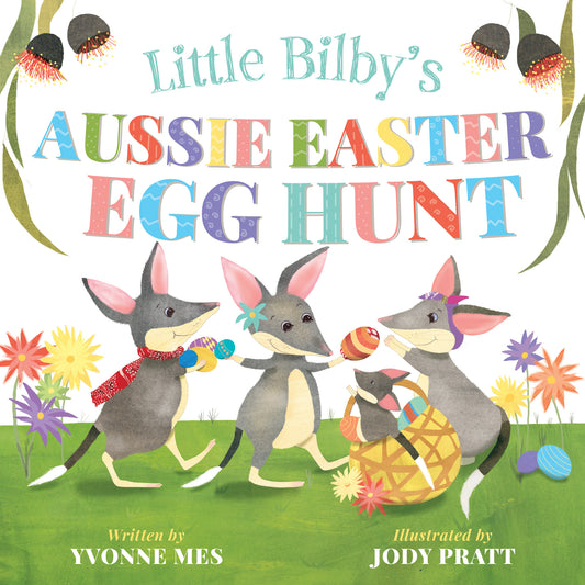 Little Bilby's Aussie Easter Egg Hunt Book