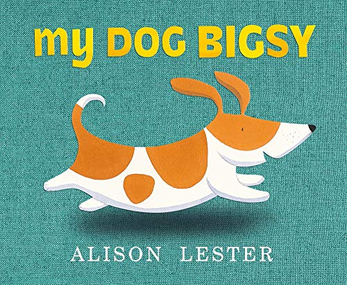 My Dog Bigsy Board Book