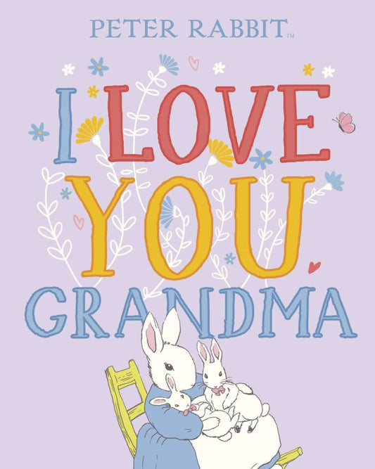 Peter Rabbit I Love You Grandma Book