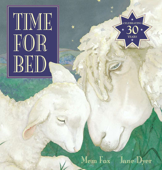 Time For Bed Board Book 30th Anniversary Edition